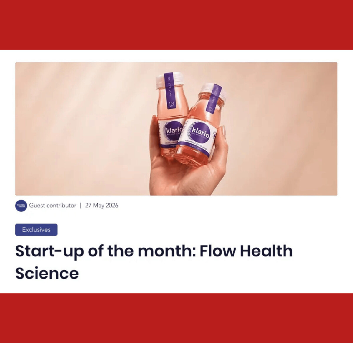 Flow Health Science named Start-Up of the Month by FoodBev Media — the FoodBev article headlined "Start-up of the month: Flow Health Science", with a photograph of two bottles of Klario held in a hand